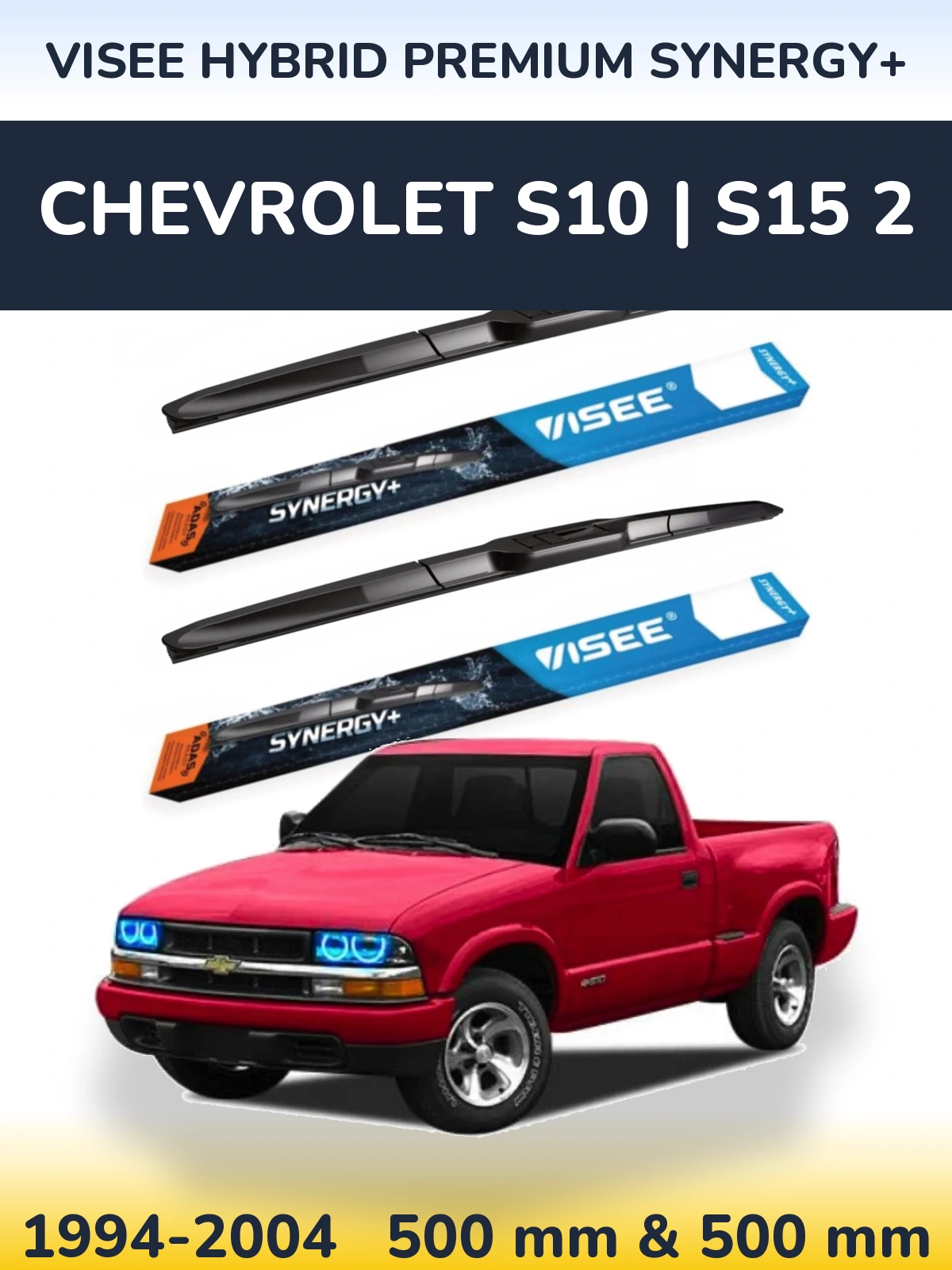 Torkarblad VISEE HYBRID PREMIUM SYNERGY+ för Chevrolet S10 | S15 2