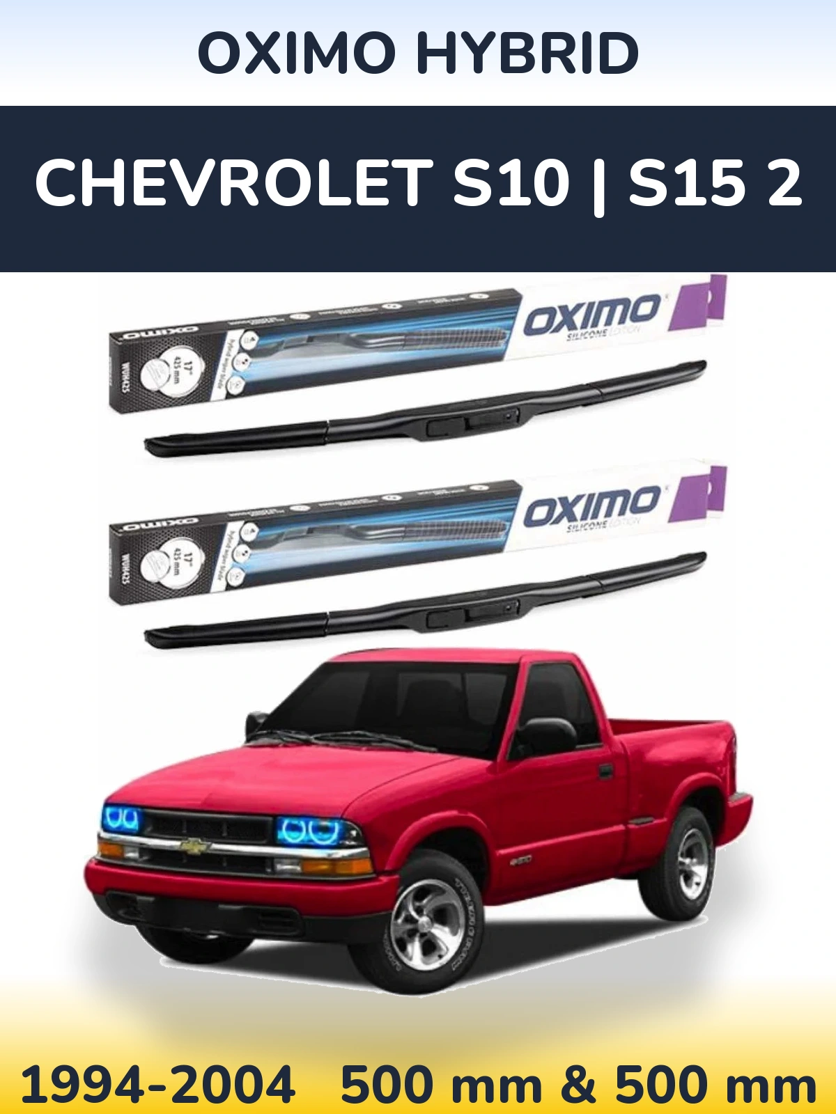Torkarblad Oximo Hybrid för Chevrolet S10 | S15 2