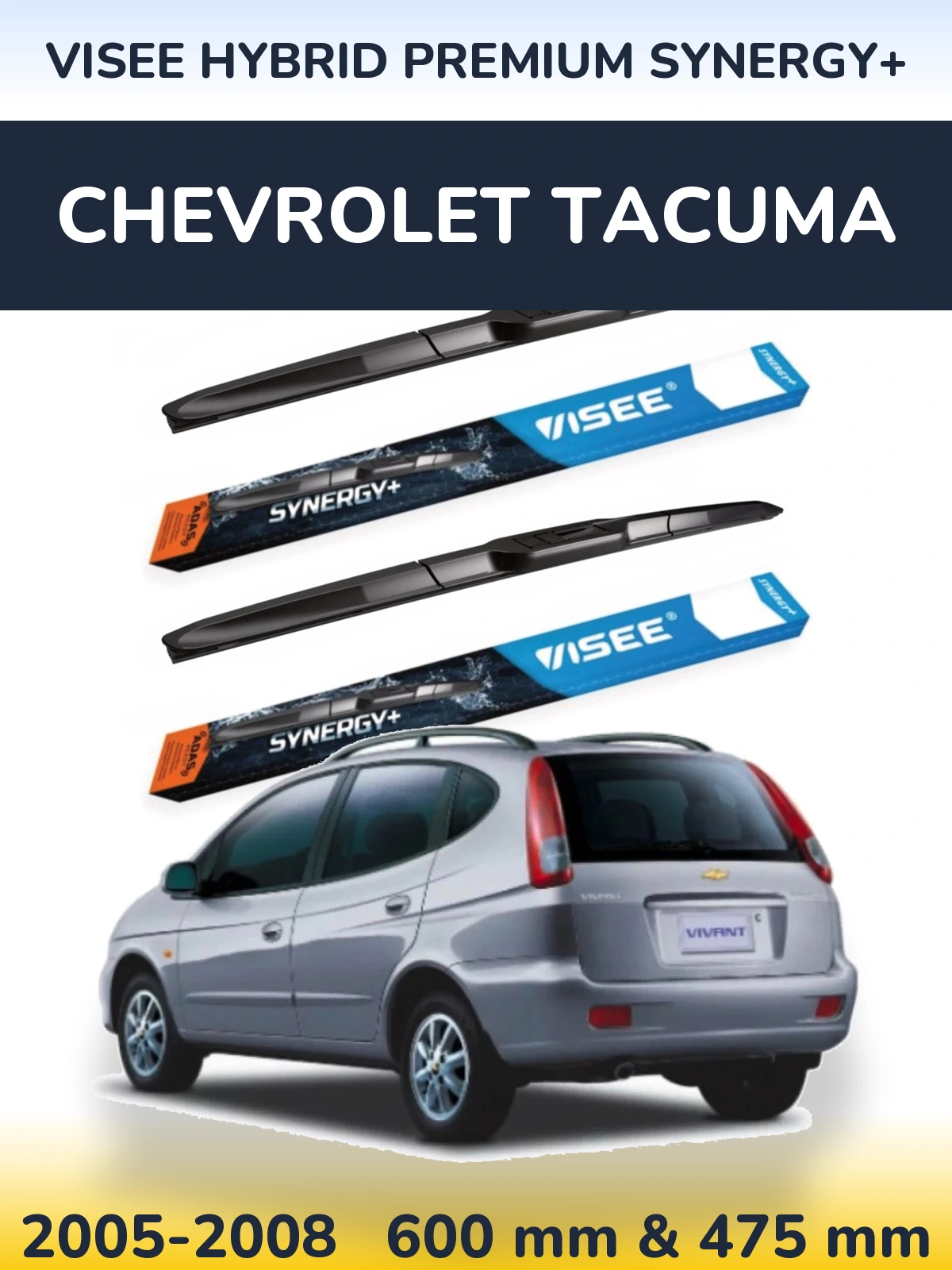 Front wiper blade set VISEE HYBRID PREMIUM SYNERGY+ 600 & 475 mm for Chevrolet Tacuma 2005-2008