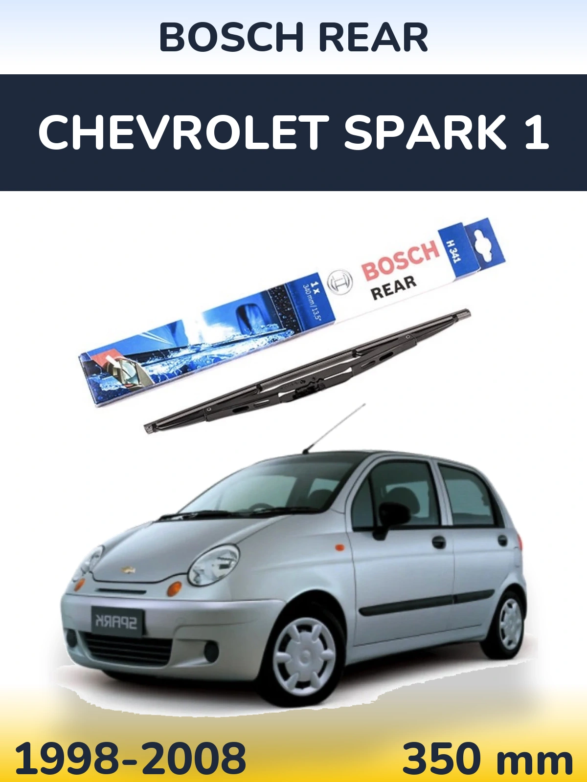 Torkarblad BOSCH Rear för Chevrolet Spark 1