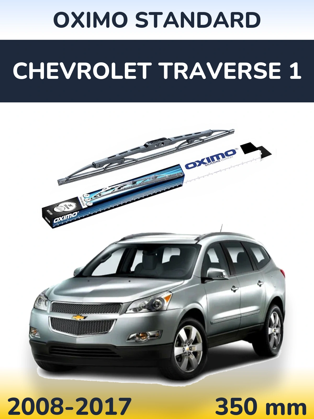 Torkarblad Oximo Standard för Chevrolet Traverse 1