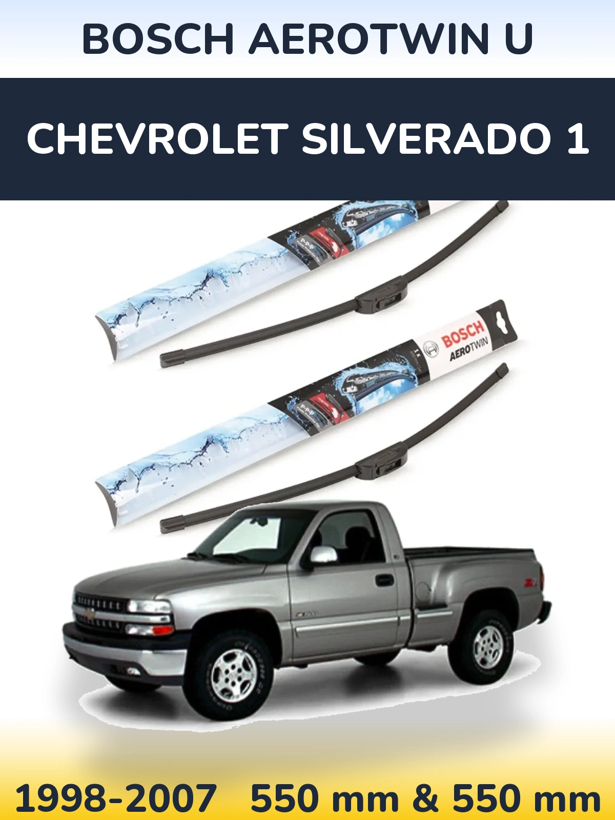 Комплект передних дворников BOSCH AeroTwin U 550 & 550 мм для Chevrolet Silverado 1 1998-2007