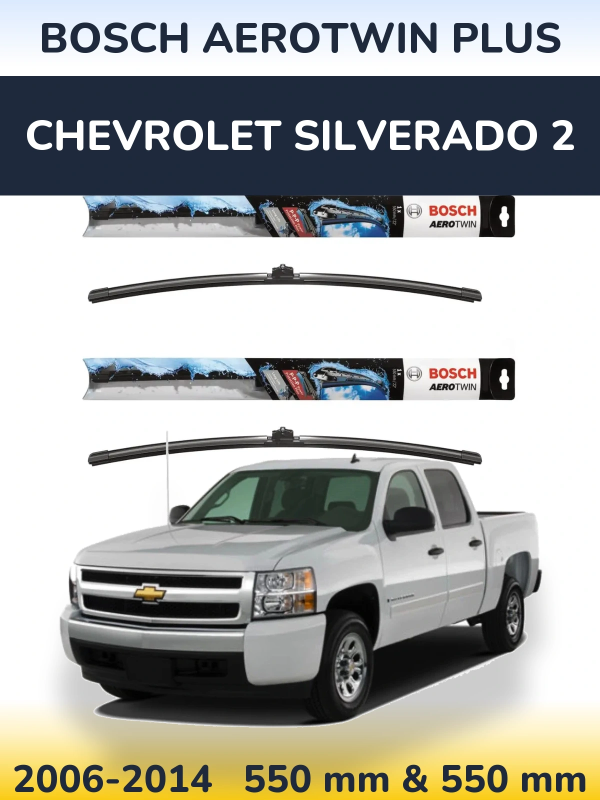 Torkarblad BOSCH AeroTwin Plus för Chevrolet Silverado 2