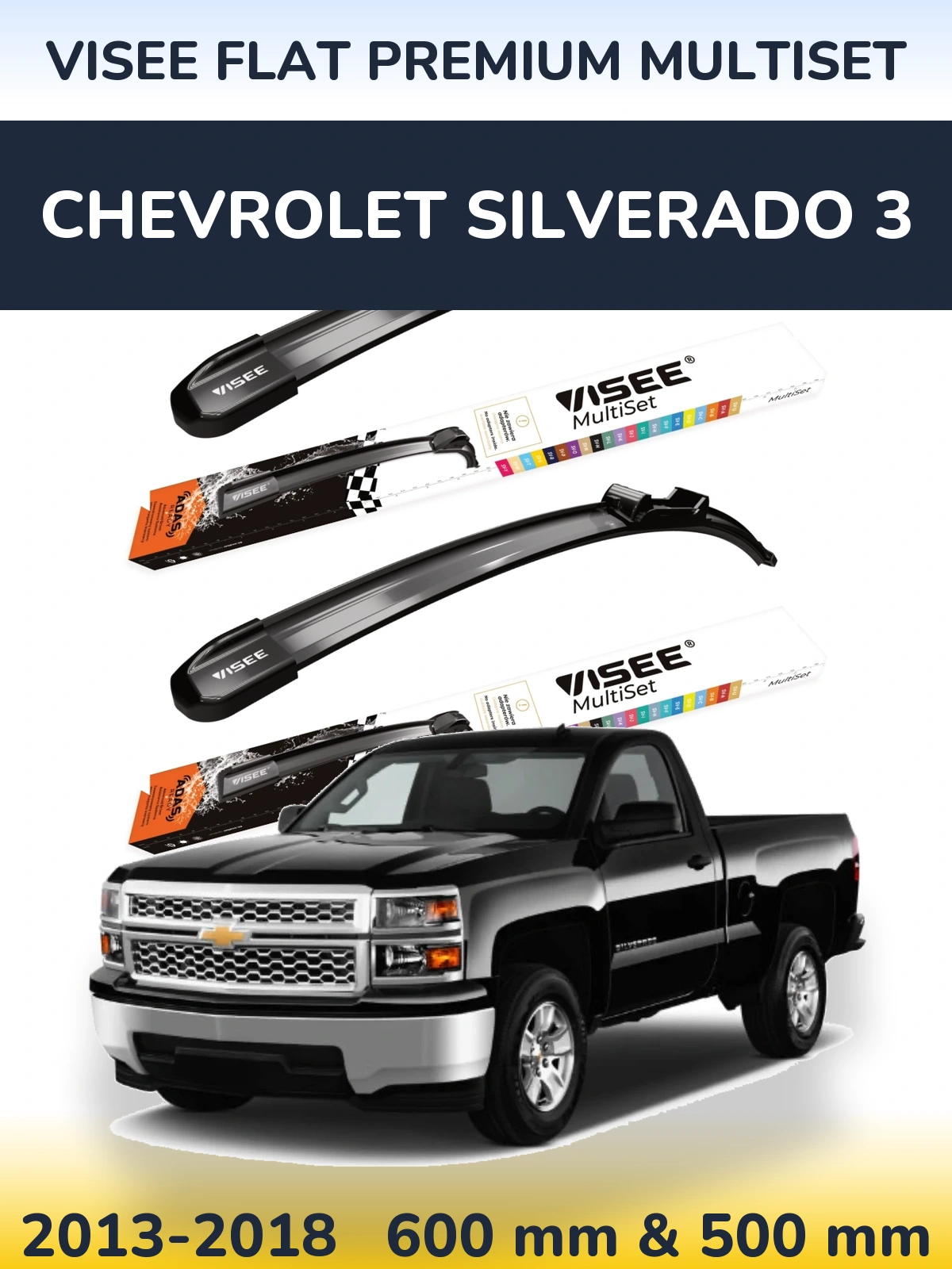 Torkarblad VISEE FLAT PREMIUM MultiSet för Chevrolet Silverado 3