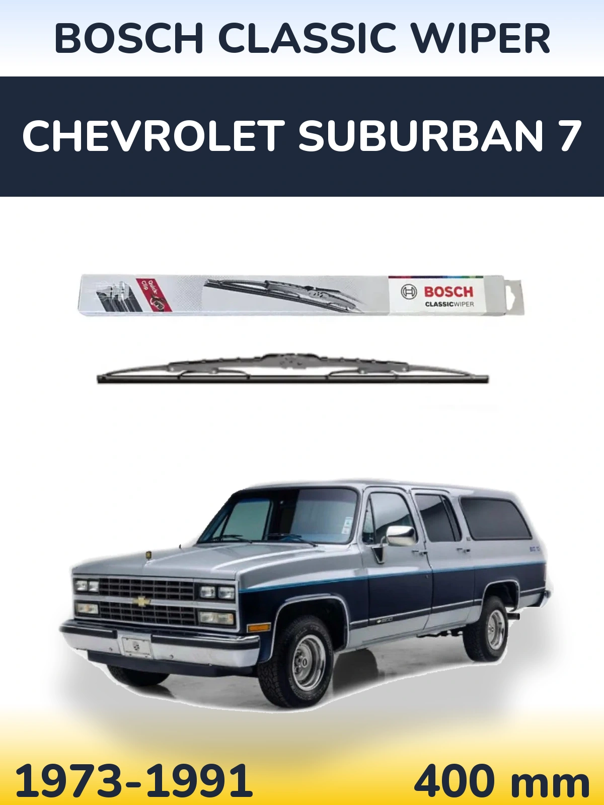 Torkarblad BOSCH Classic Wiper för Chevrolet Suburban 7