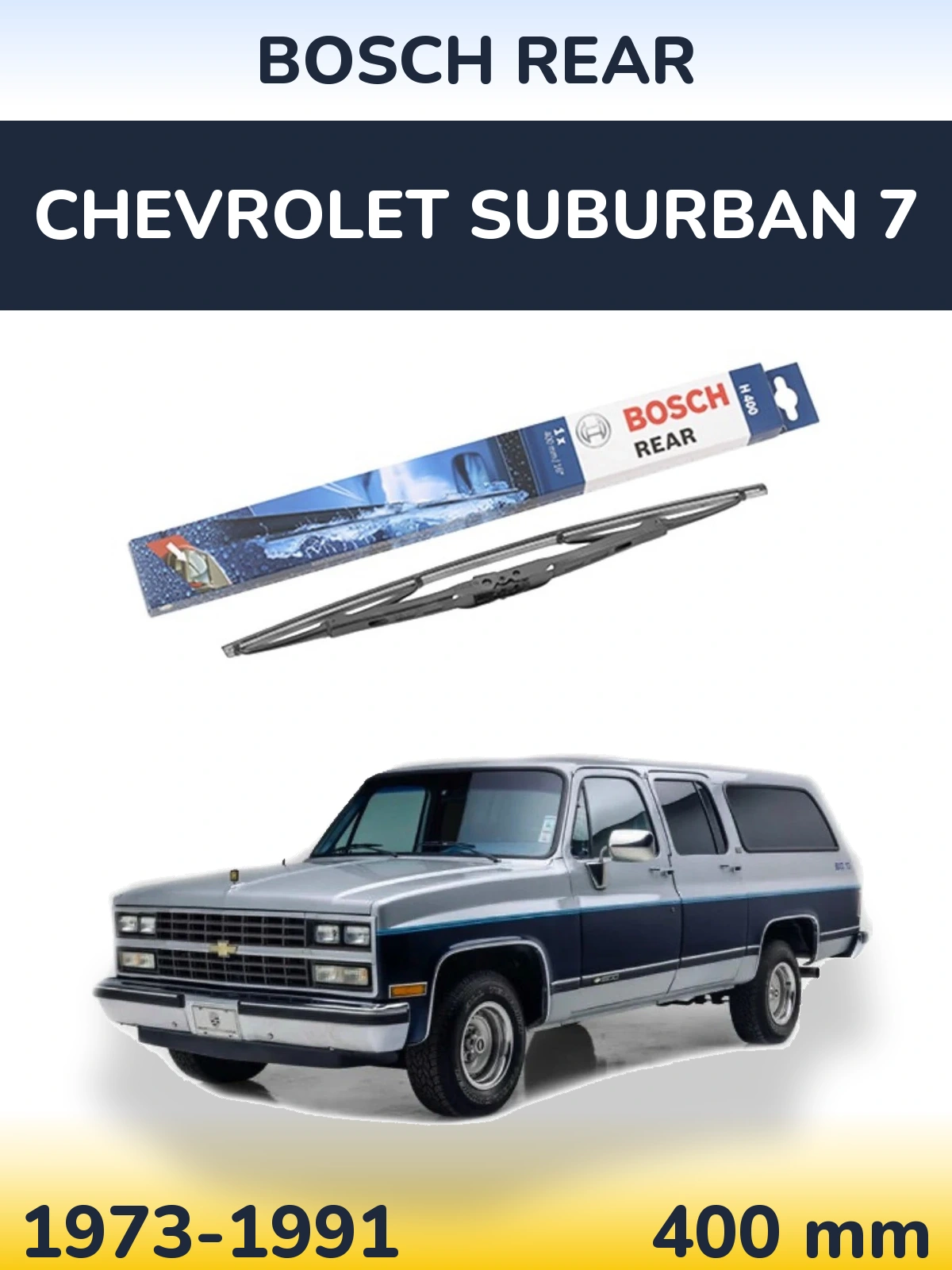 Torkarblad BOSCH Rear för Chevrolet Suburban 7