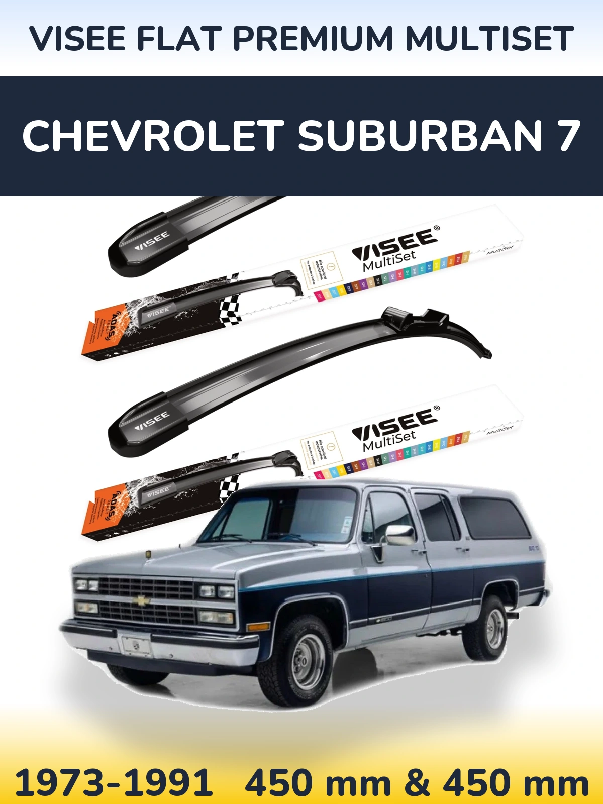 Torkarblad VISEE FLAT PREMIUM MultiSet för Chevrolet Suburban 7