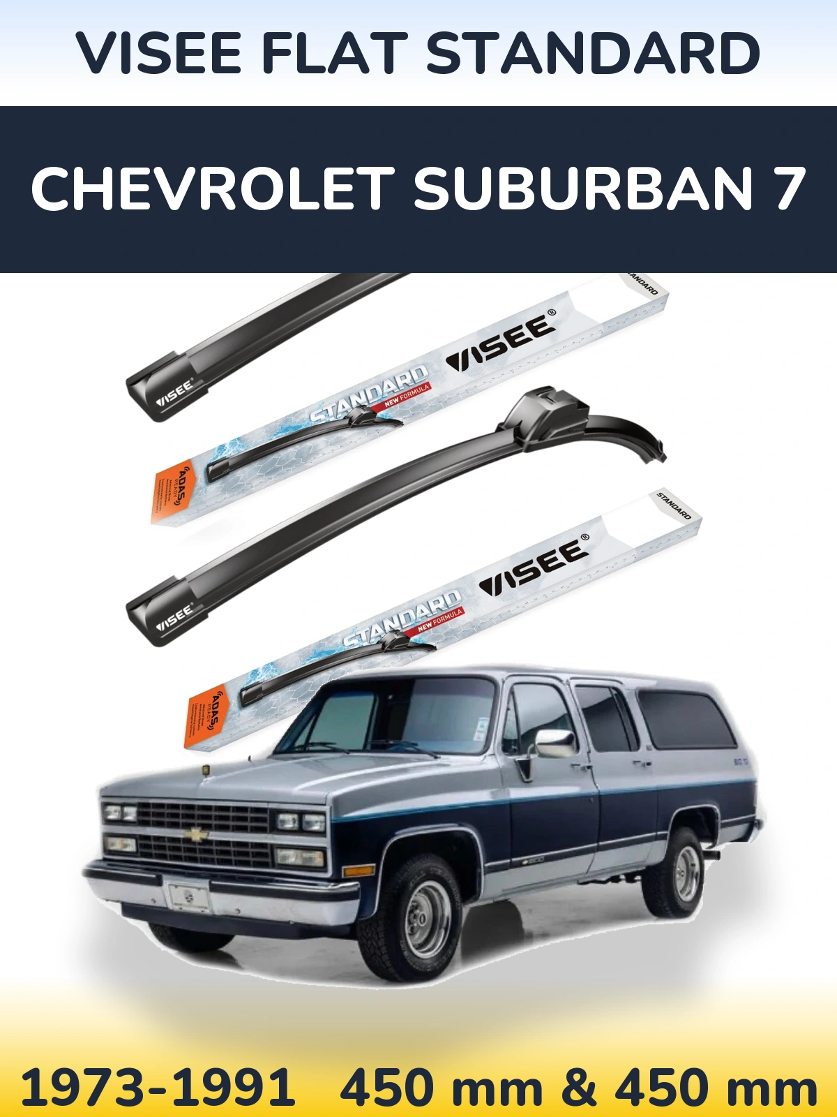 Комплект передних дворников VISEE FLAT STANDARD 450 & 450 мм для Chevrolet Suburban 7 1973-1991