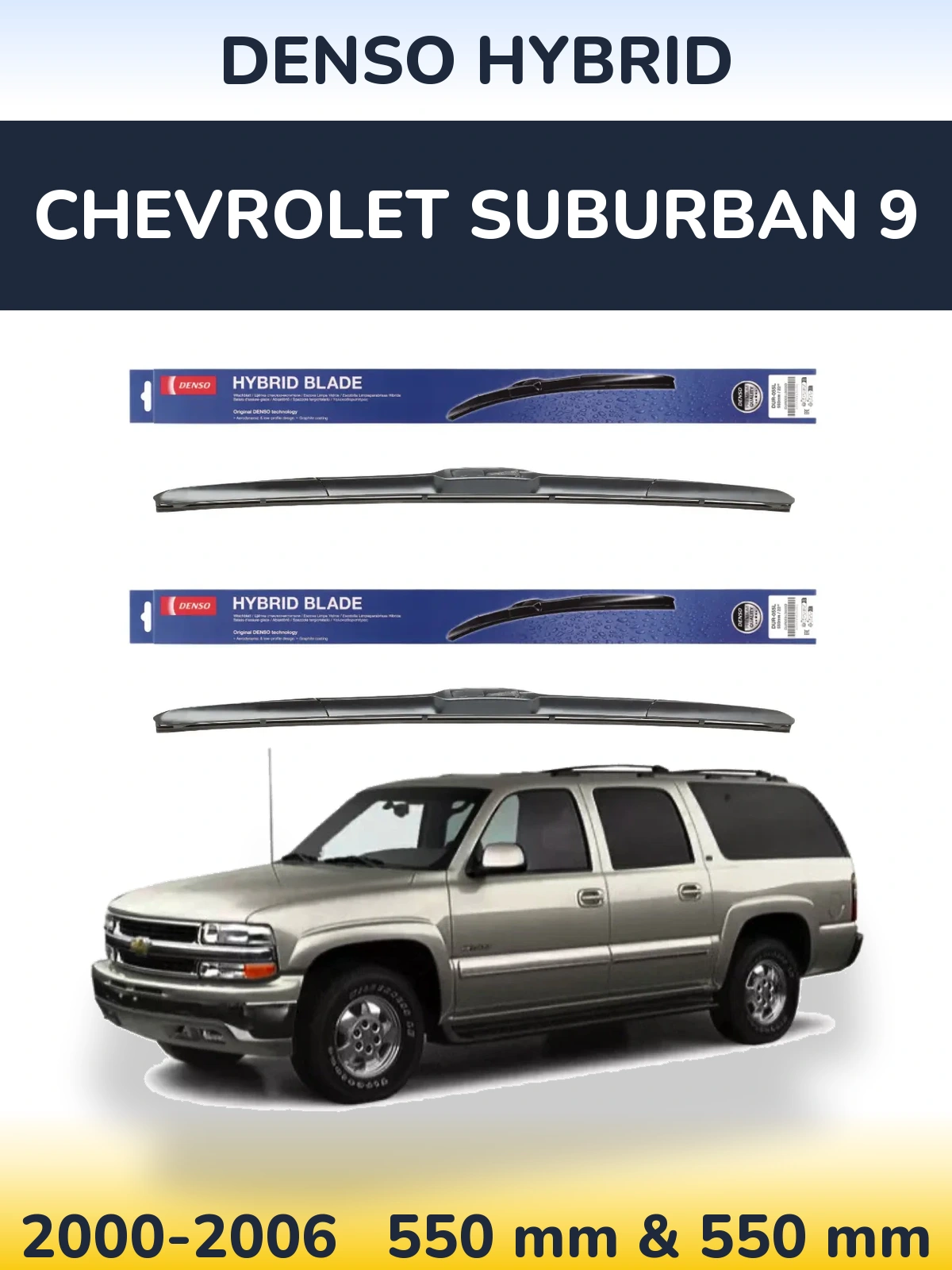 Torkarblad Denso Hybrid för Chevrolet Suburban 9