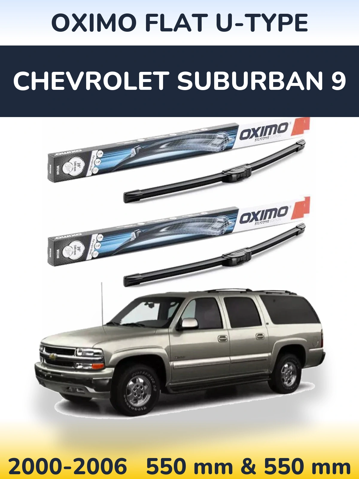 Torkarblad Oximo Flat U-type för Chevrolet Suburban 9