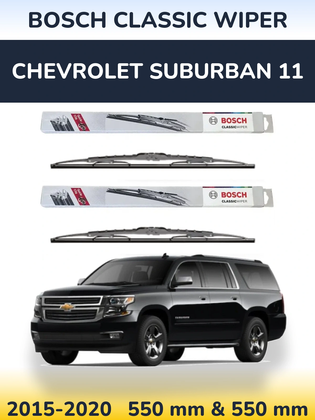 Torkarblad BOSCH Classic Wiper för Chevrolet Suburban 11