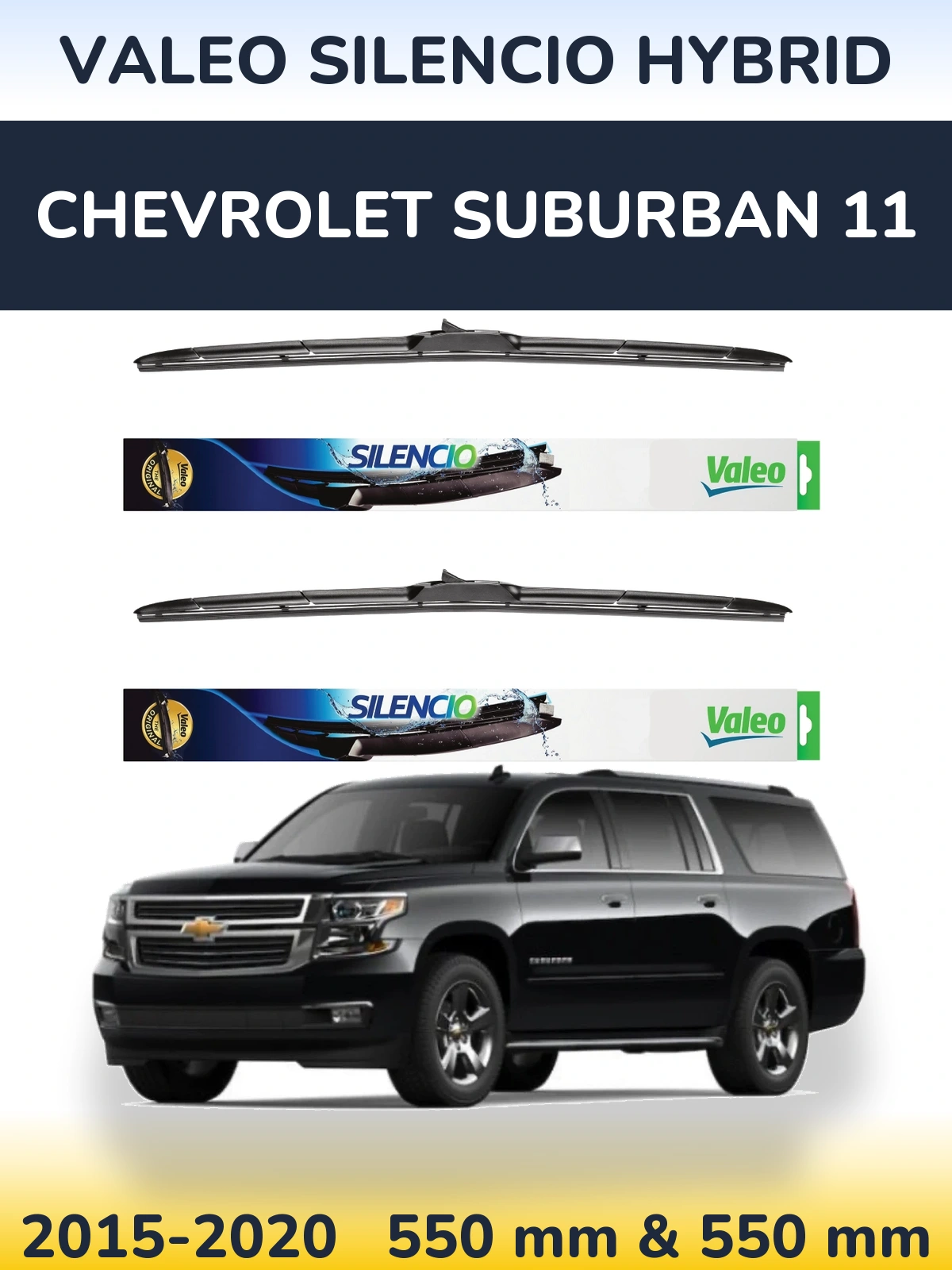 Torkarblad Valeo Silencio Hybrid för Chevrolet Suburban 11