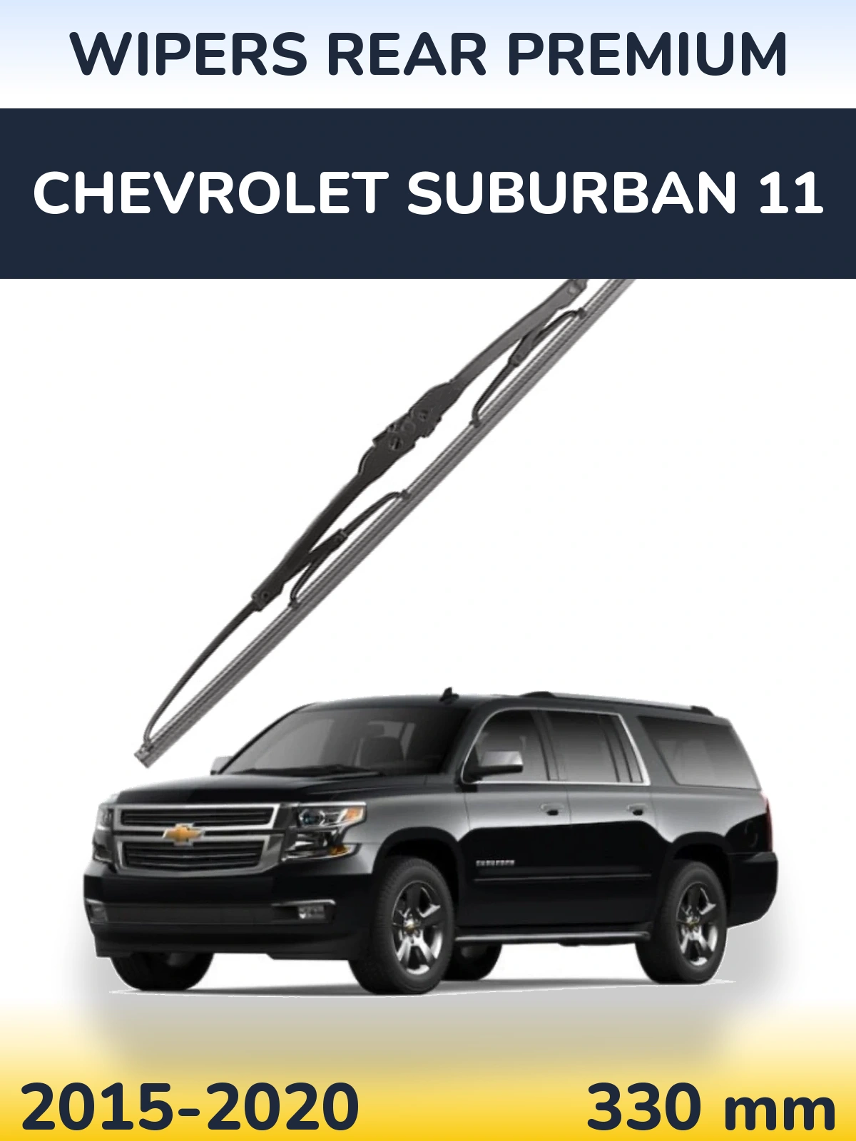 Torkarblad WIPERS REAR PREMIUM för Chevrolet Suburban 11