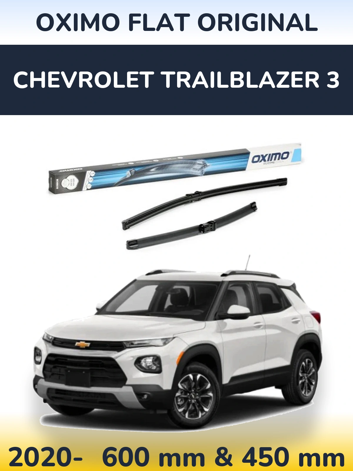 Torkarblad Oximo Flat Original för Chevrolet TrailBlazer 3