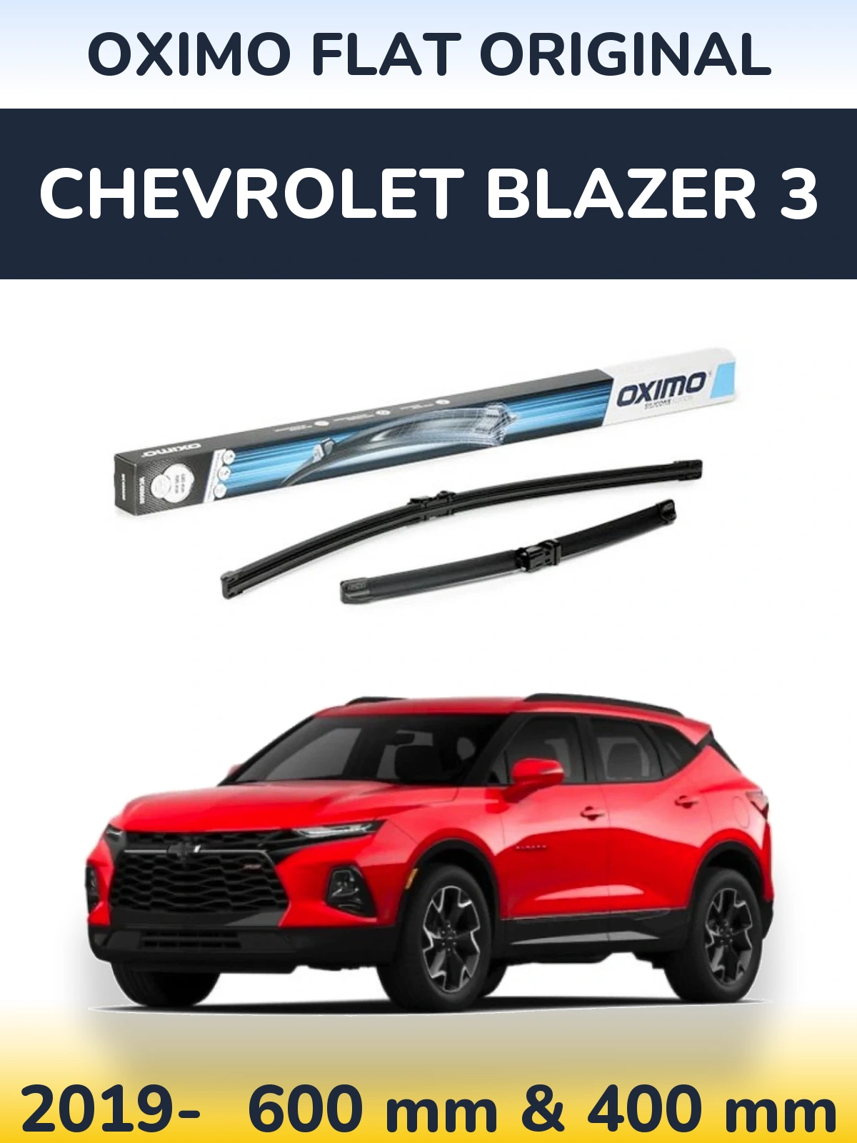 Комплект передніх щіток Oximo Flat Original 600 & 400 мм для Chevrolet Blazer 3 2019-2026
