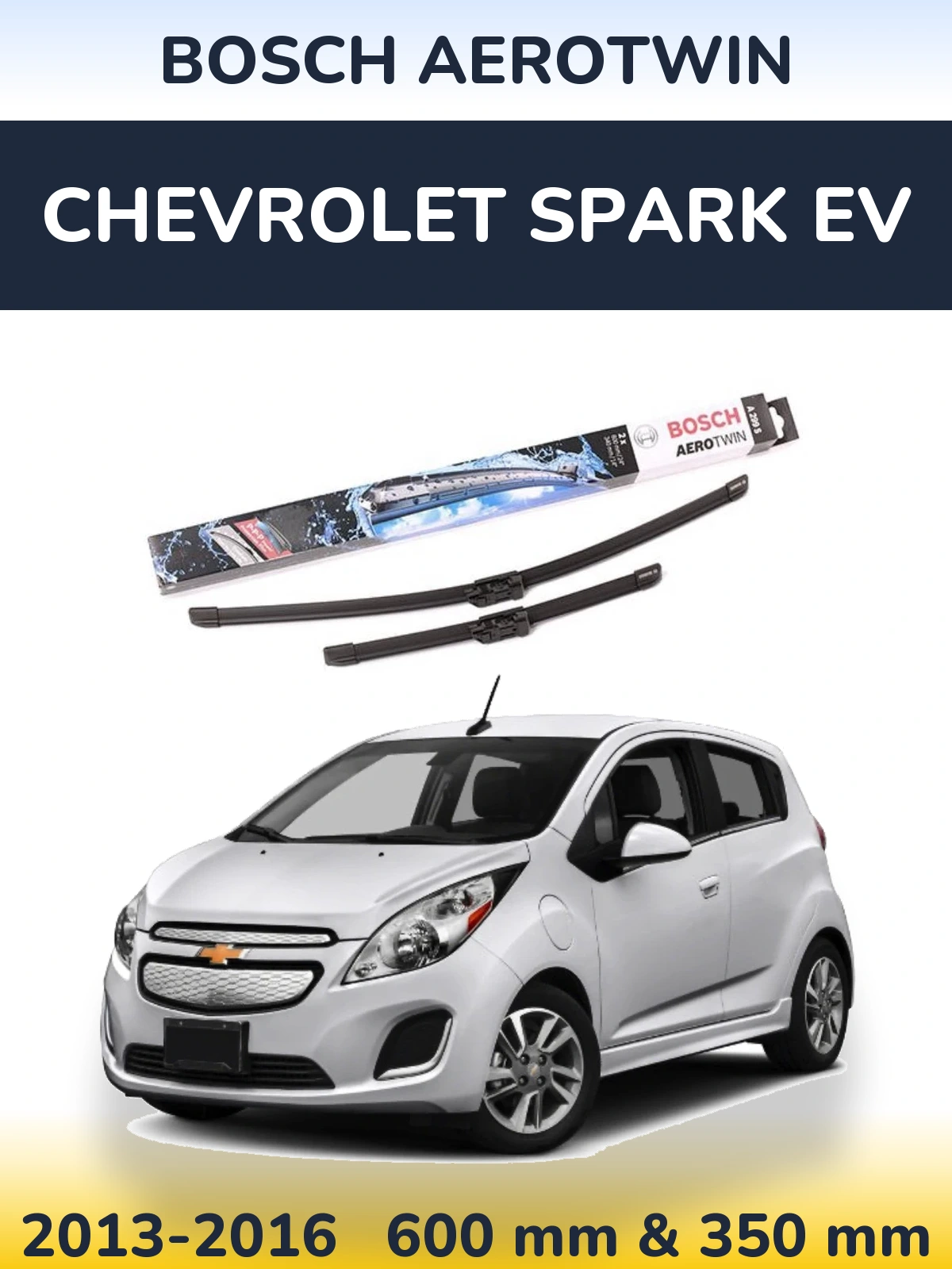 Torkarblad BOSCH AeroTwin för Chevrolet Spark EV