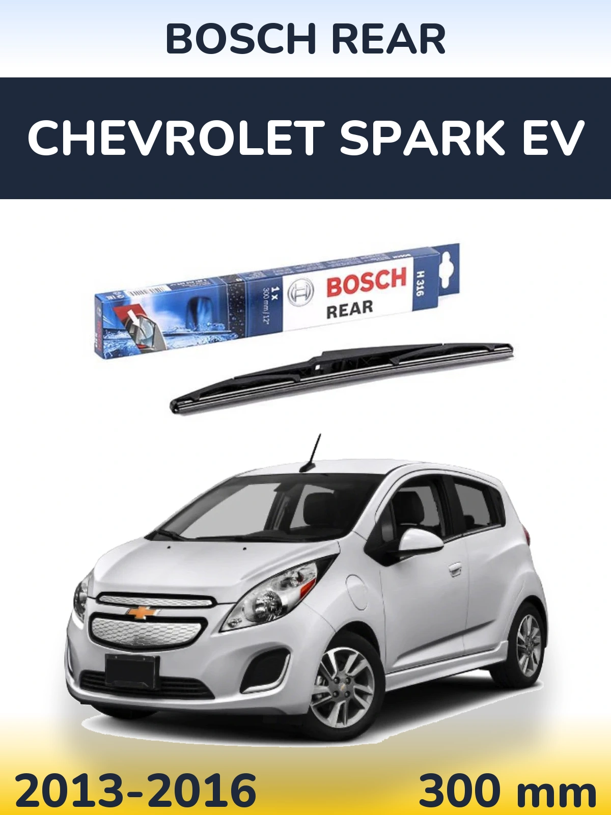 Torkarblad BOSCH Rear för Chevrolet Spark EV