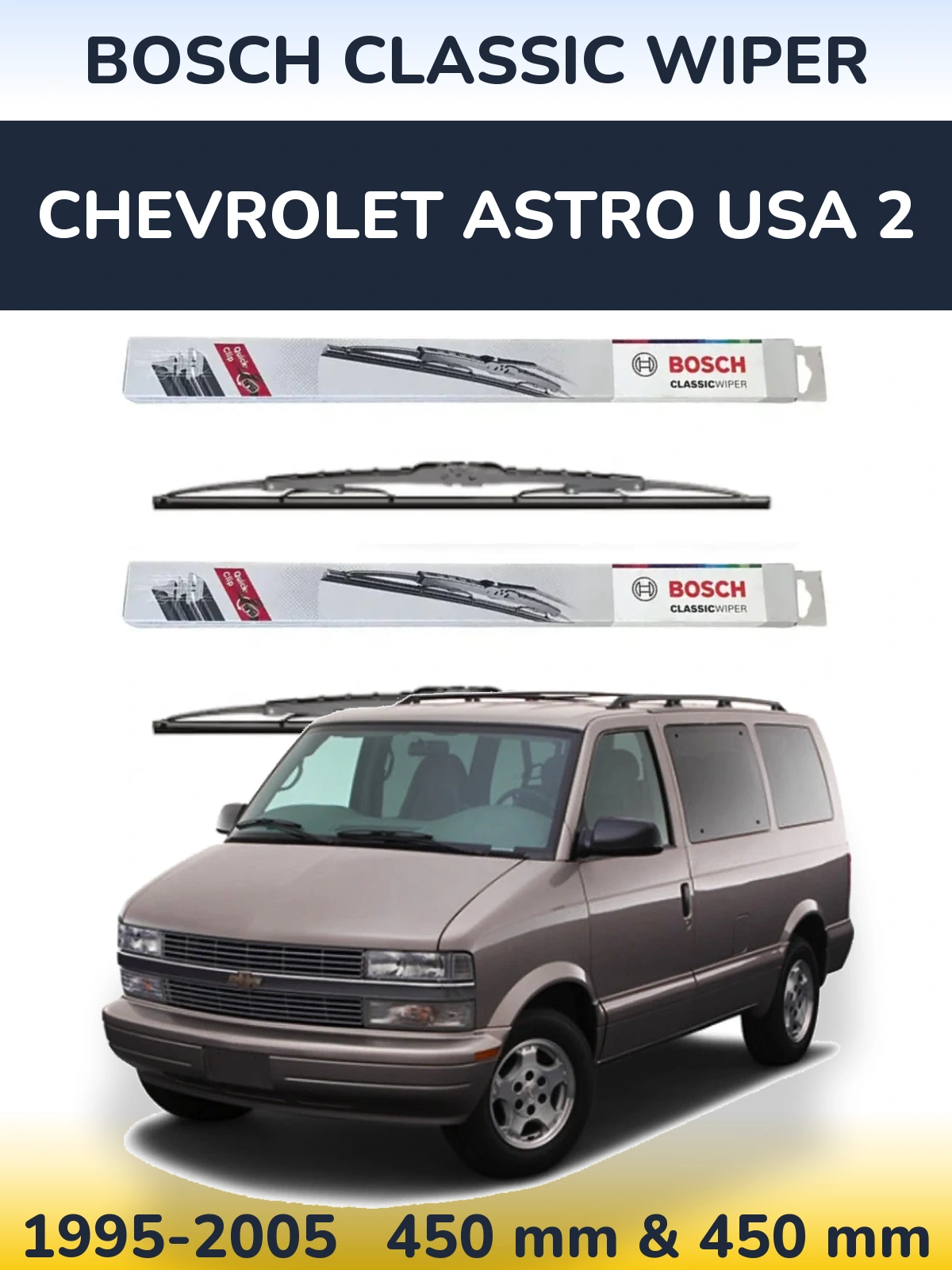 Torkarblad BOSCH Classic Wiper för Chevrolet Astro USA 2