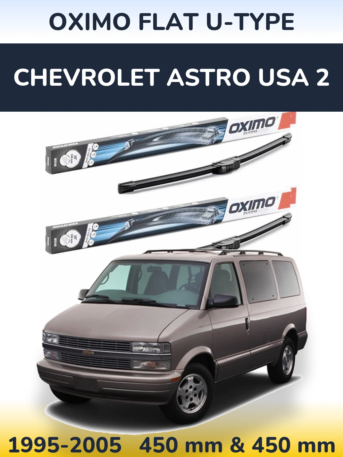 Комплект передних дворников Oximo Flat U-type 450 & 450 мм для Chevrolet Astro USA 2 1995-2005