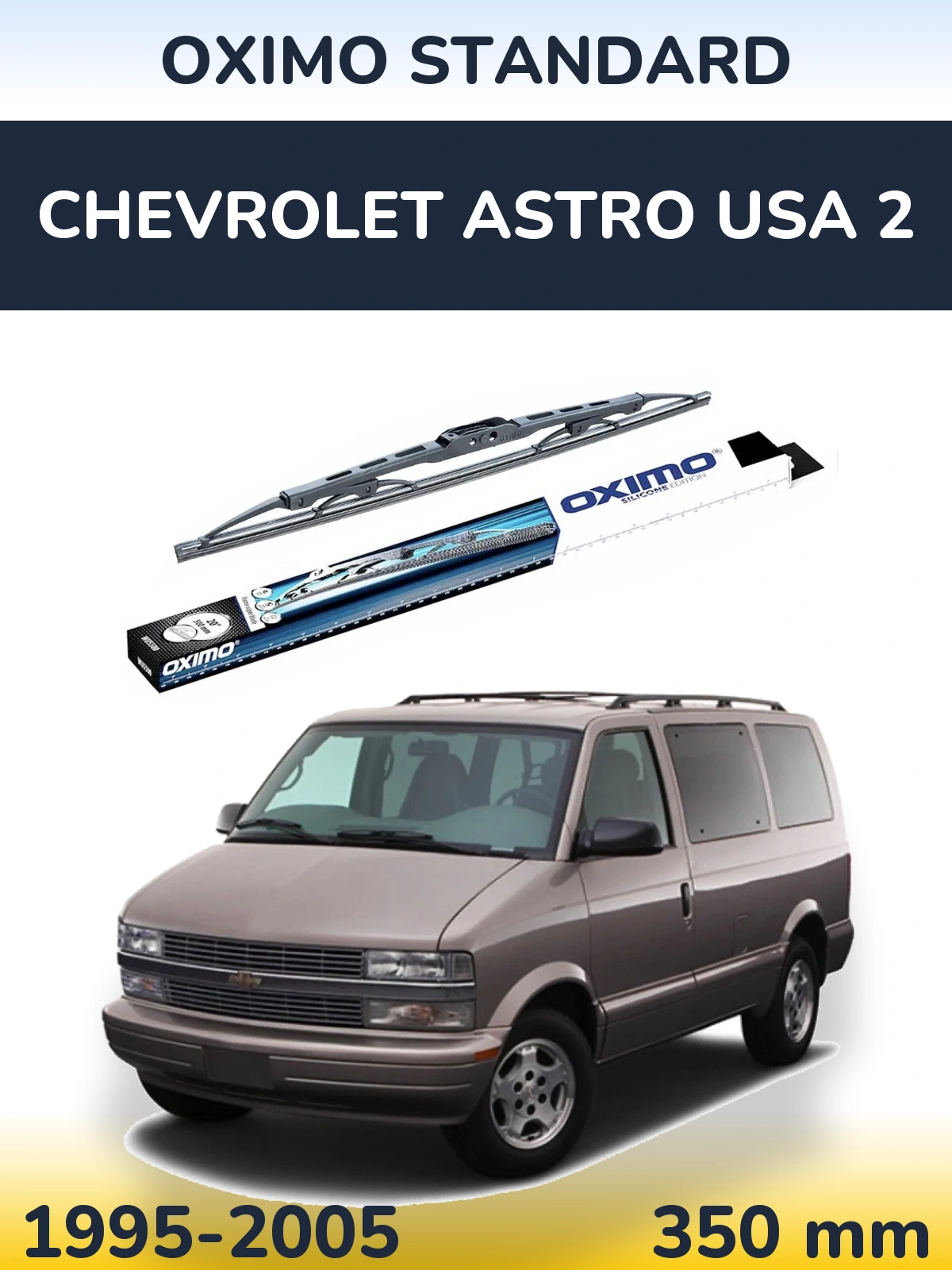Torkarblad Oximo Standard för Chevrolet Astro USA 2