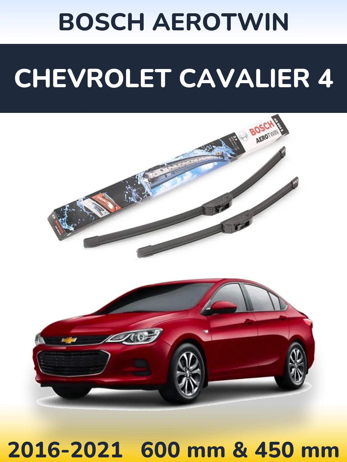 Torkarblad BOSCH AeroTwin för Chevrolet Cavalier 4