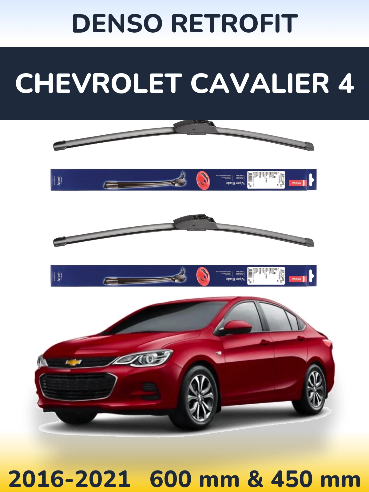 Torkarblad Denso Retrofit för Chevrolet Cavalier 4