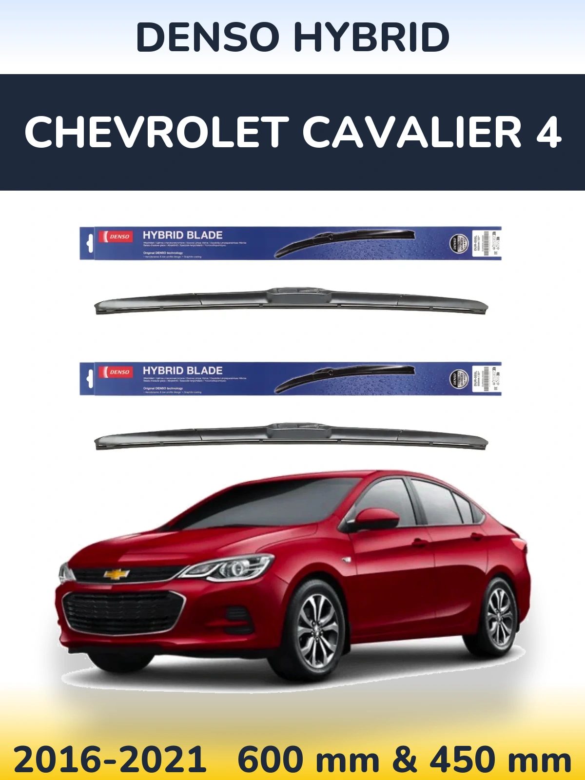 Torkarblad Denso Hybrid för Chevrolet Cavalier 4
