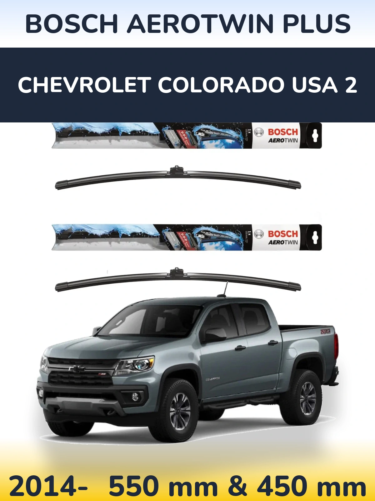 Torkarblad BOSCH AeroTwin Plus för Chevrolet Colorado USA 2