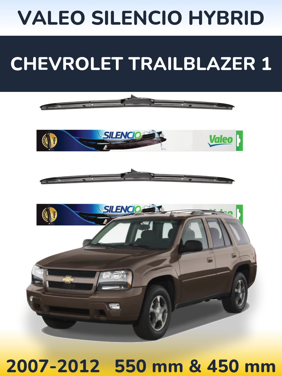 Torkarblad Valeo Silencio Hybrid för Chevrolet TrailBlazer 1