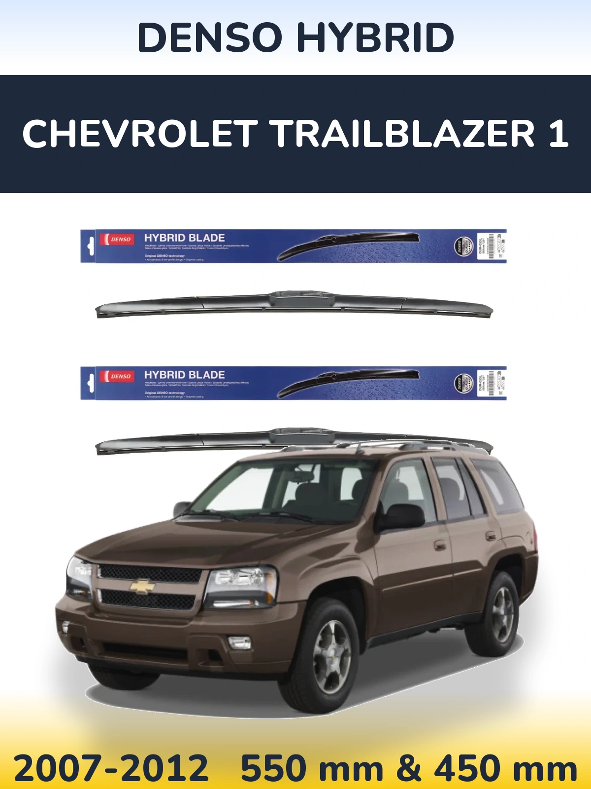 Torkarblad Denso Hybrid för Chevrolet TrailBlazer 1
