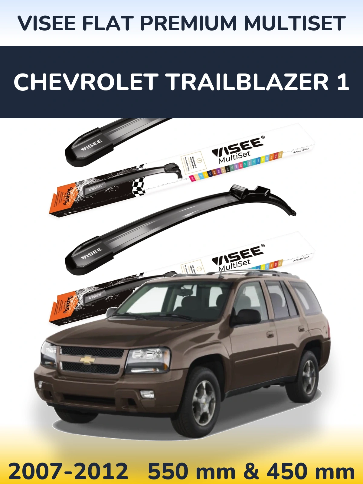 Torkarblad VISEE FLAT PREMIUM MultiSet för Chevrolet TrailBlazer 1