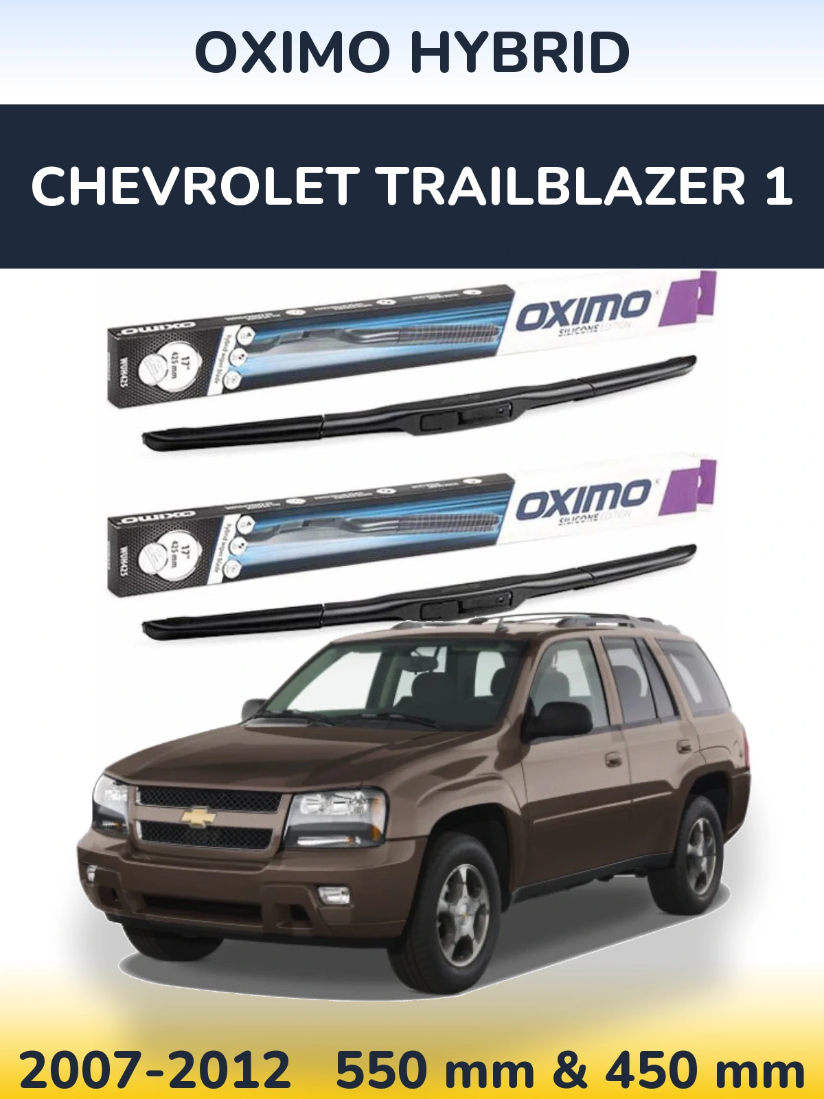 Torkarblad Oximo Hybrid för Chevrolet TrailBlazer 1