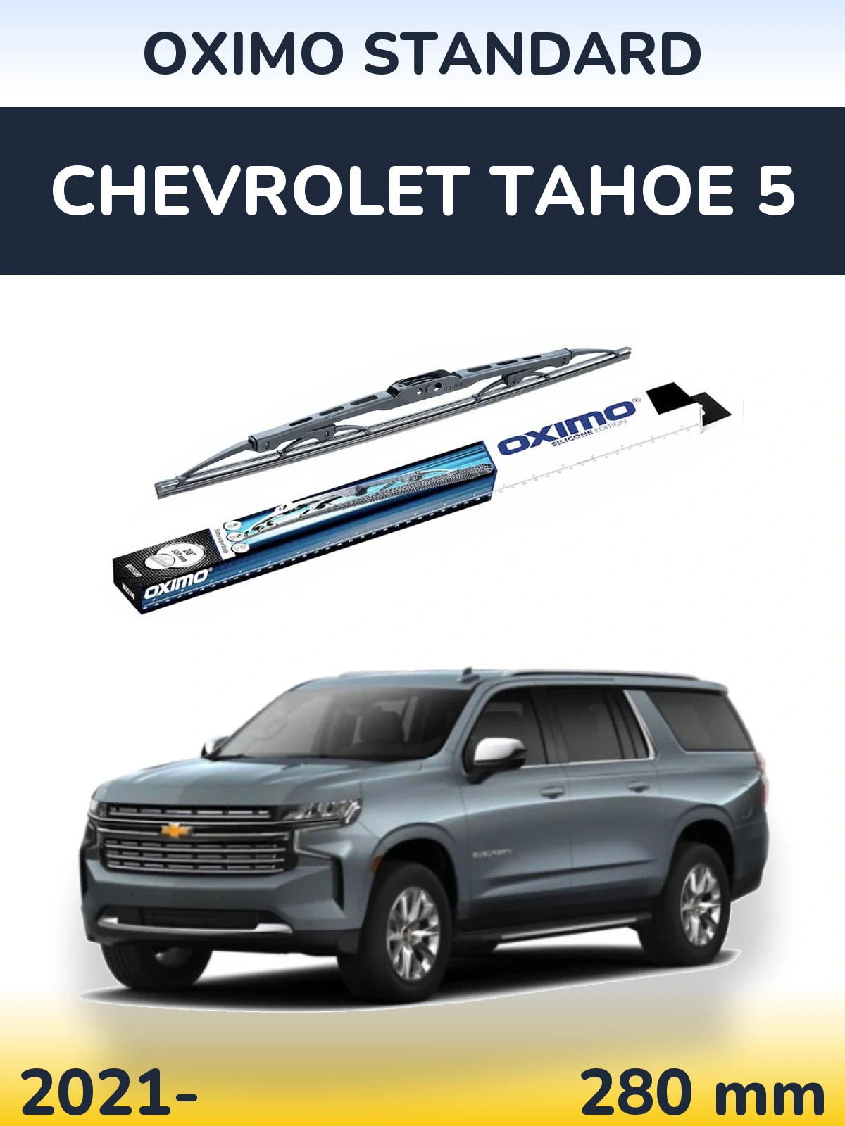 Torkarblad Oximo Standard för Chevrolet Tahoe 5