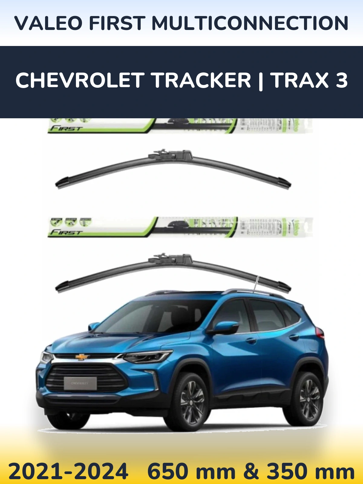 Torkarblad Valeo First MultiConnection för Chevrolet Tracker | Trax 3
