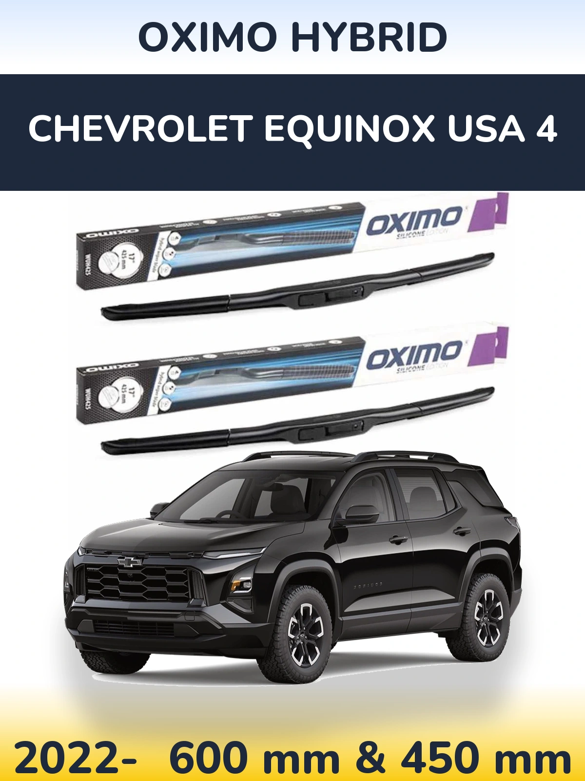Torkarblad Oximo Hybrid för Chevrolet Equinox USA 4