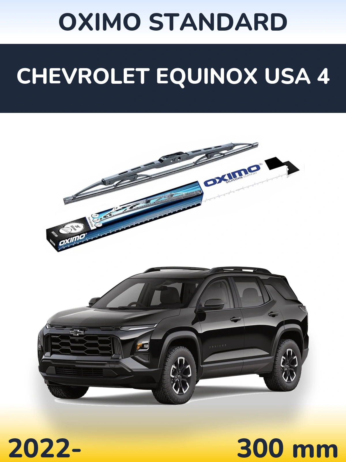 Torkarblad Oximo Standard för Chevrolet Equinox USA 4