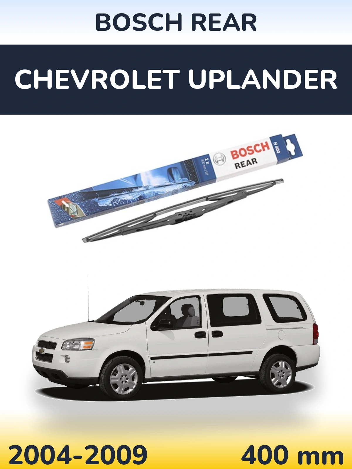 Torkarblad BOSCH Rear för Chevrolet Uplander