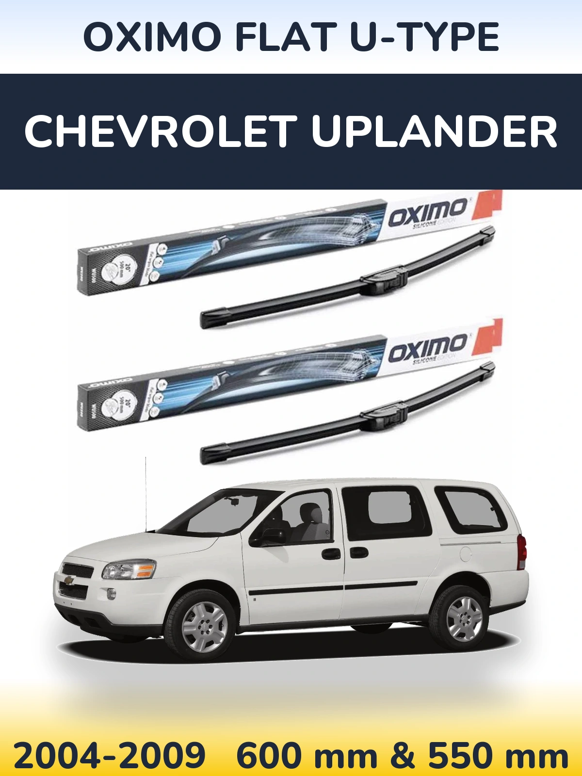 Torkarblad Oximo Flat U-type för Chevrolet Uplander