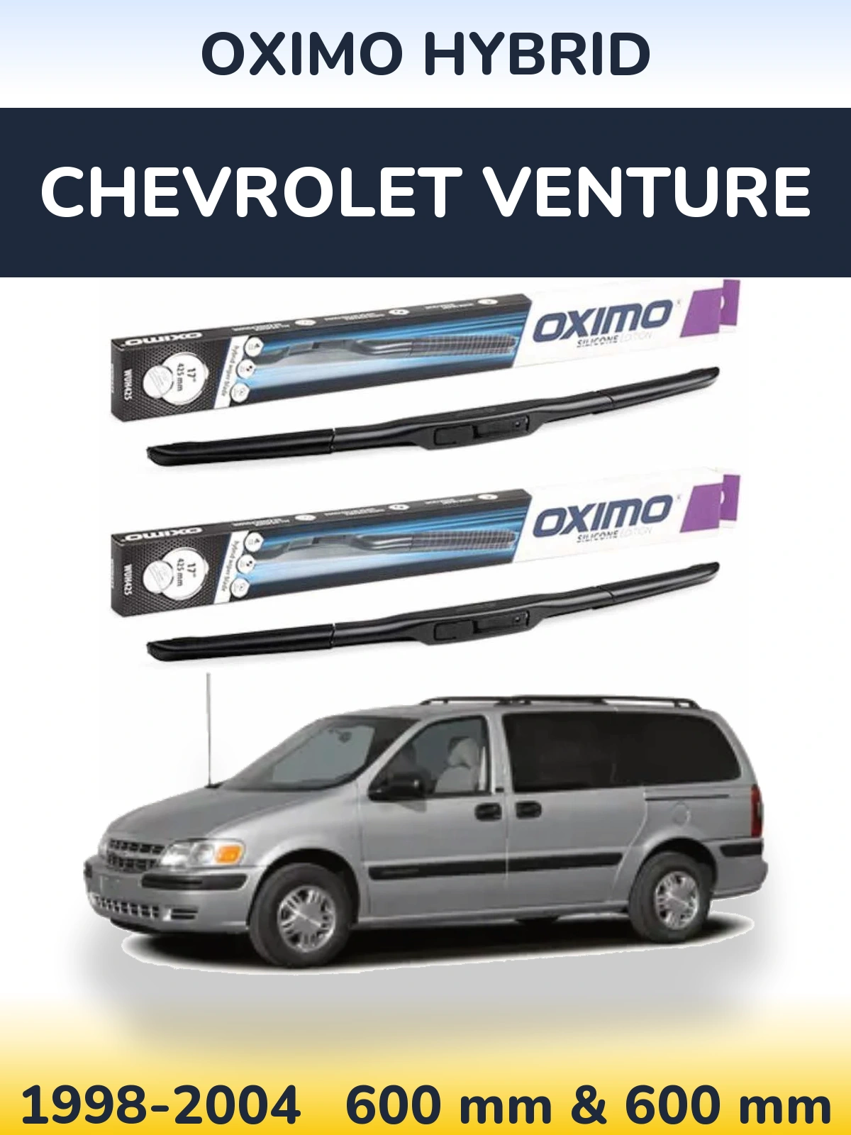 Torkarblad Oximo Hybrid för Chevrolet Venture