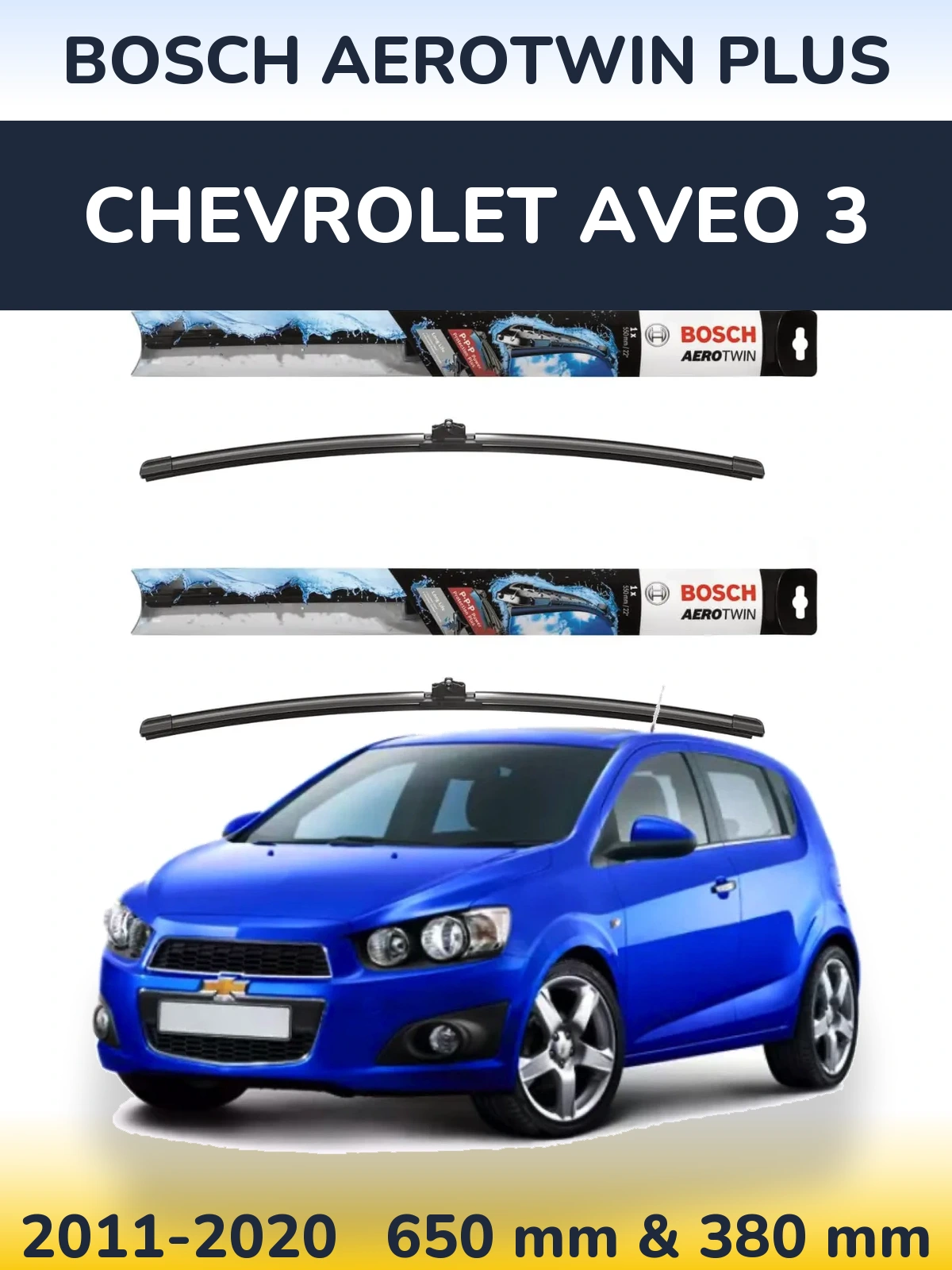 Torkarblad BOSCH AeroTwin Plus för Chevrolet Aveo 3
