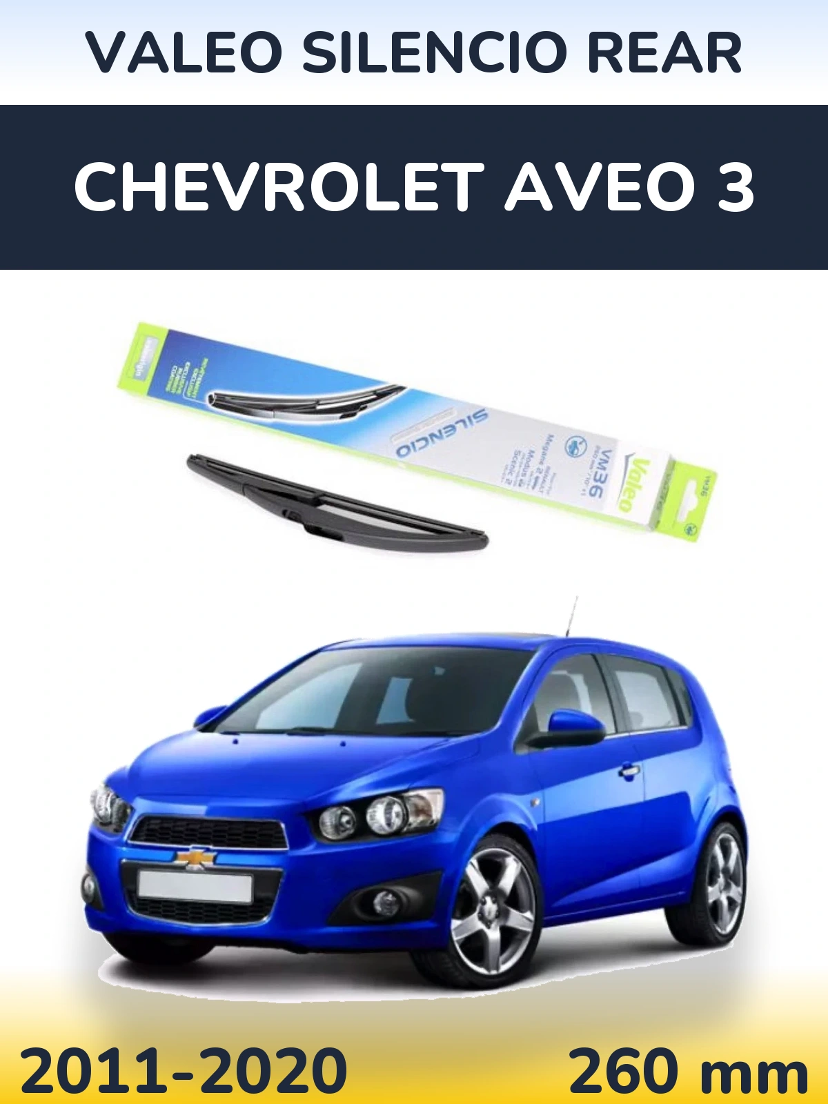 Torkarblad Valeo Silencio Rear för Chevrolet Aveo 3