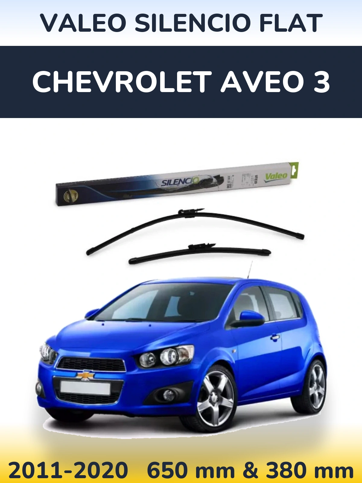 Torkarblad Valeo Silencio Flat för Chevrolet Aveo 3