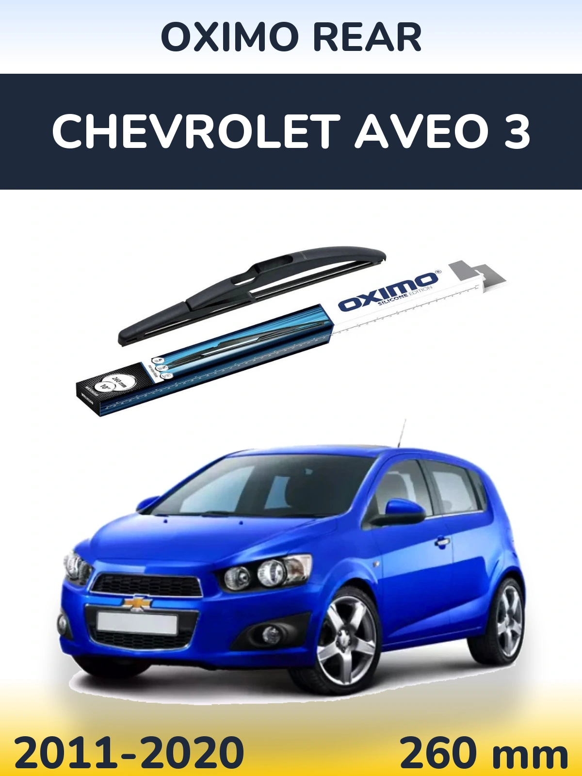 Torkarblad Oximo Rear för Chevrolet Aveo 3