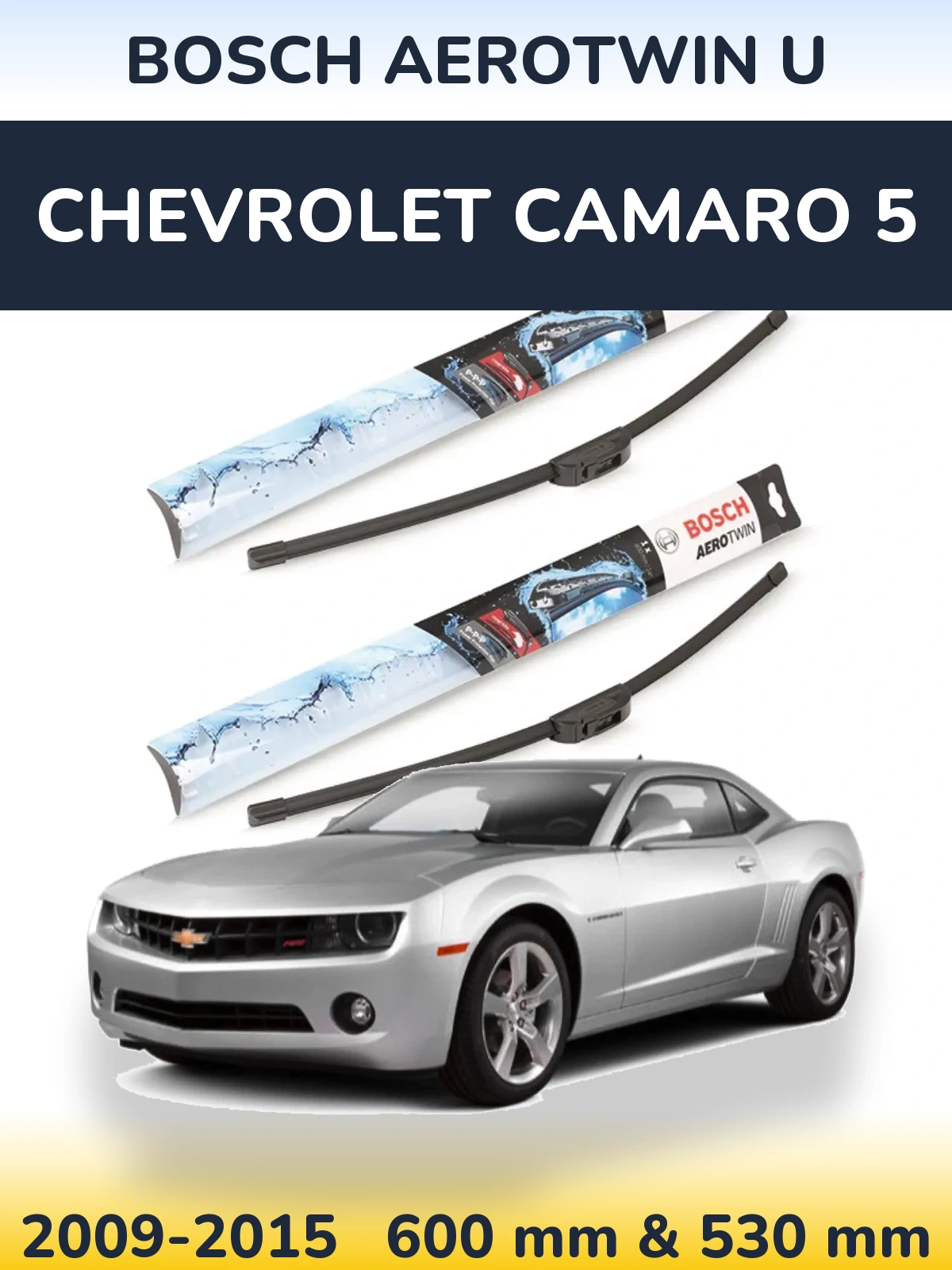 Torkarblad BOSCH AeroTwin U för Chevrolet Camaro 5