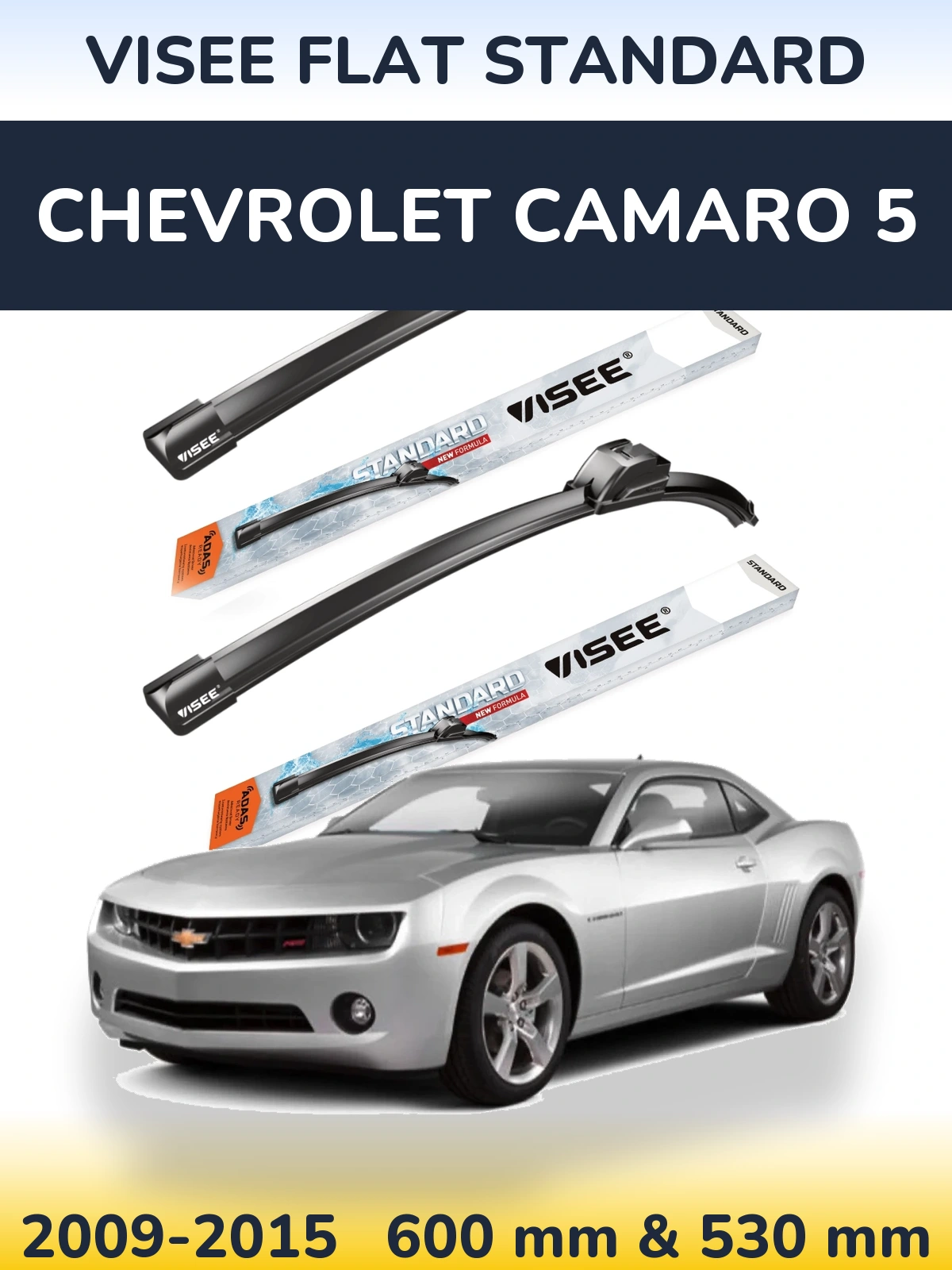 Torkarblad VISEE FLAT STANDARD för Chevrolet Camaro 5