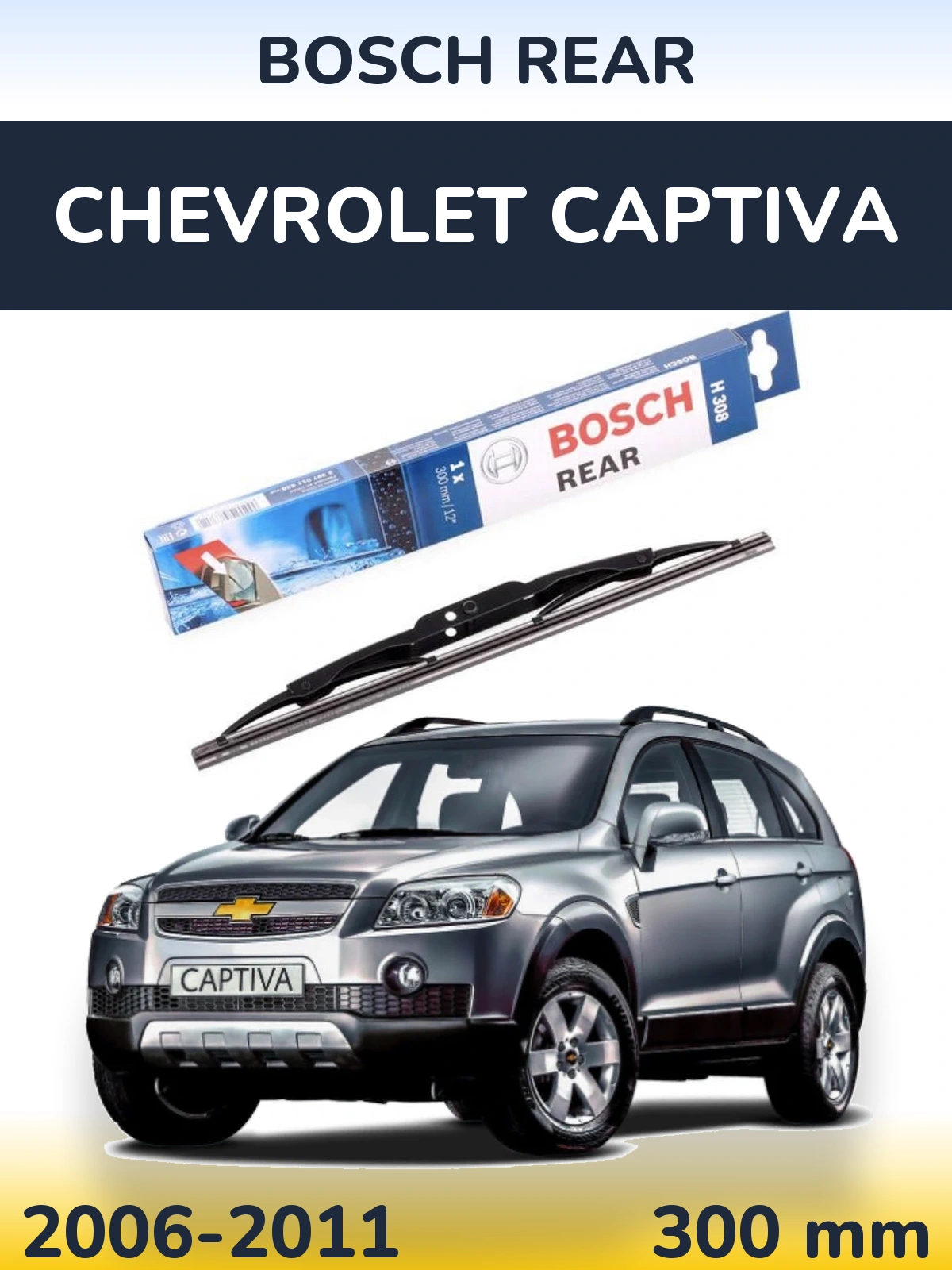 Torkarblad BOSCH Rear för Chevrolet Captiva