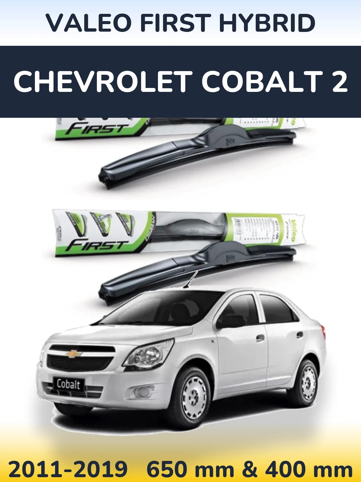 Torkarblad Valeo First Hybrid för Chevrolet Cobalt 2