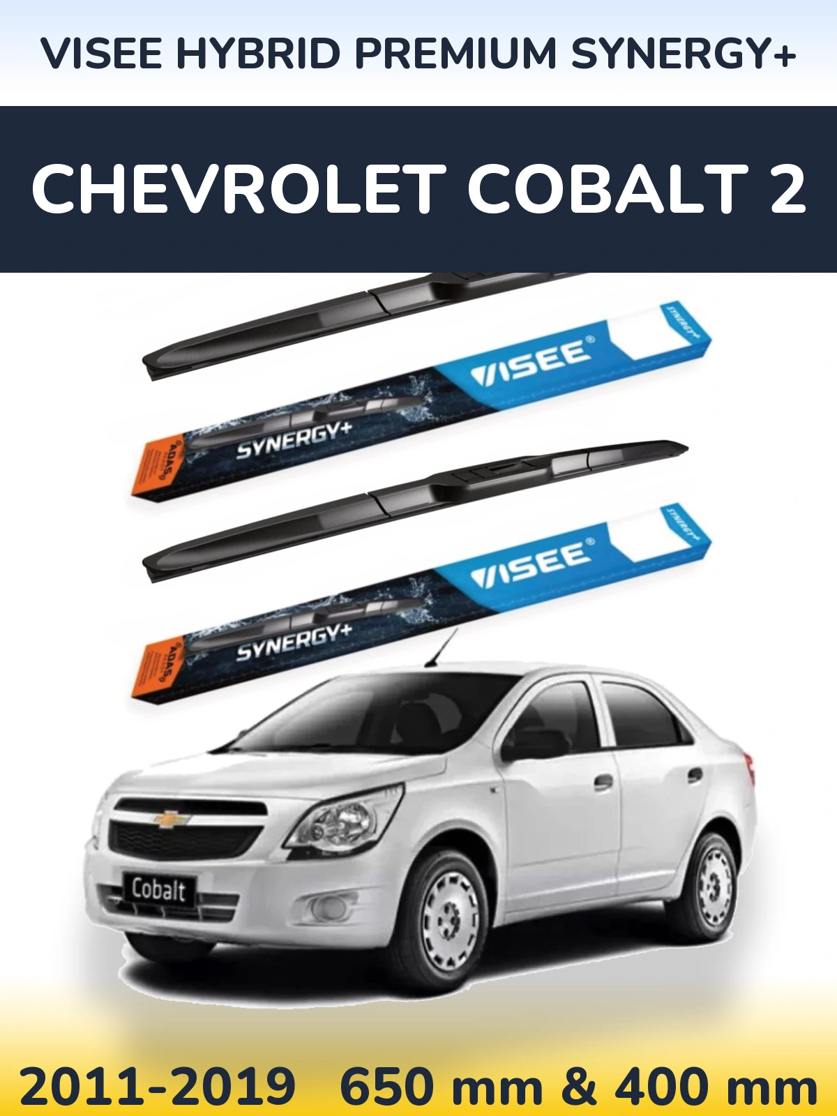 Torkarblad VISEE HYBRID PREMIUM SYNERGY+ för Chevrolet Cobalt 2