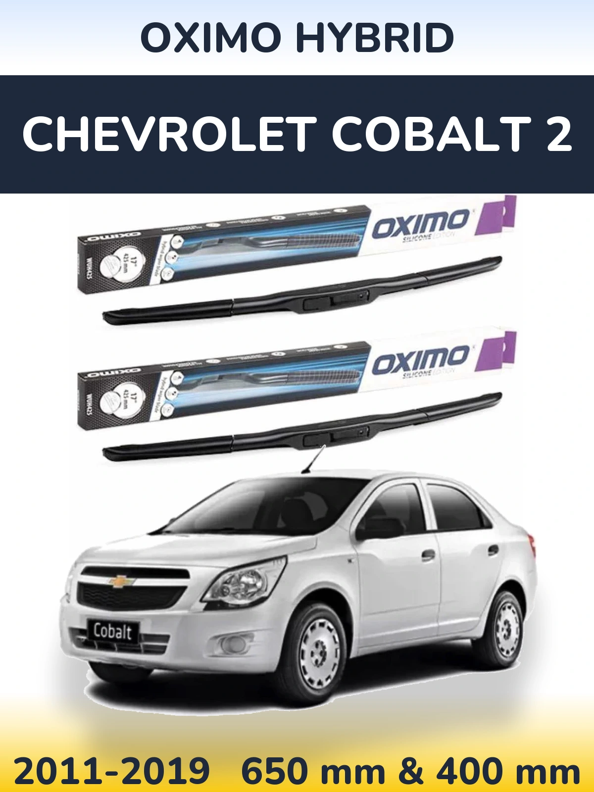 Torkarblad Oximo Hybrid för Chevrolet Cobalt 2