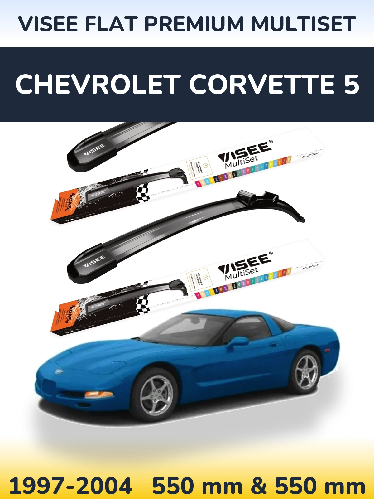 Torkarblad VISEE FLAT PREMIUM MultiSet för Chevrolet Corvette 5
